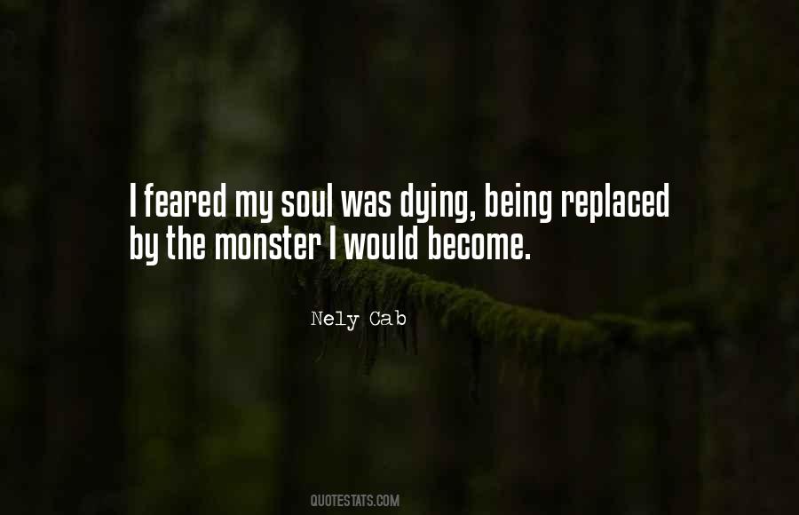 Become The Monster Quotes #1832754