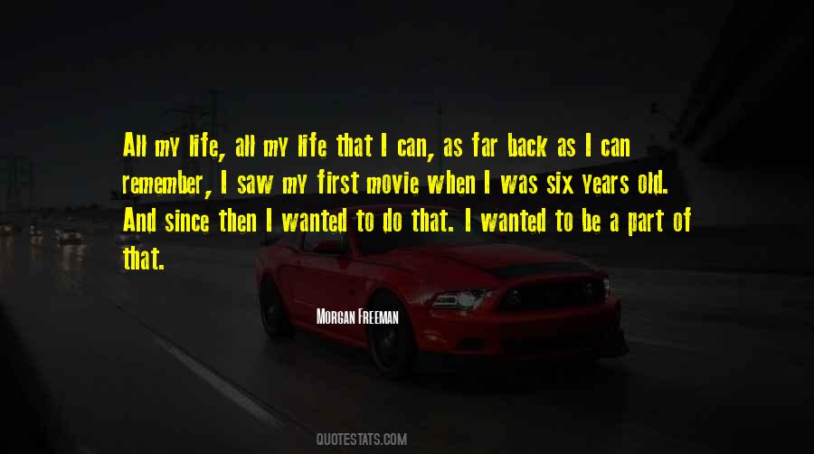 Back To My Old Life Quotes #570958
