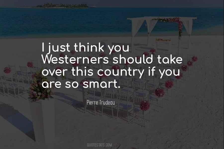 You Are So Smart Quotes #580659