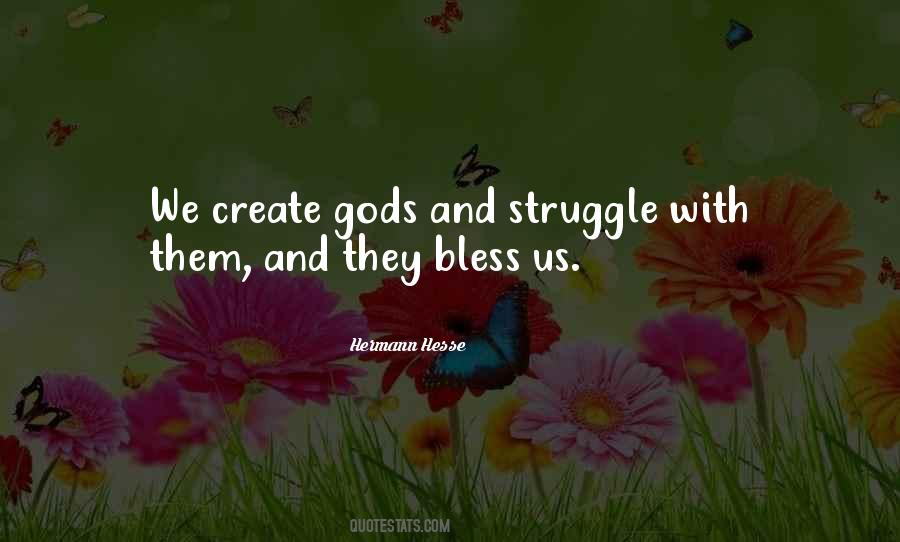 Bless Us Quotes #1465381