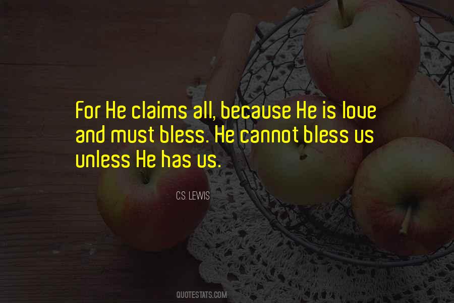 Bless Us Quotes #1697632