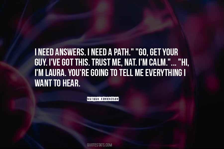 Trust A Guy Quotes #1668344