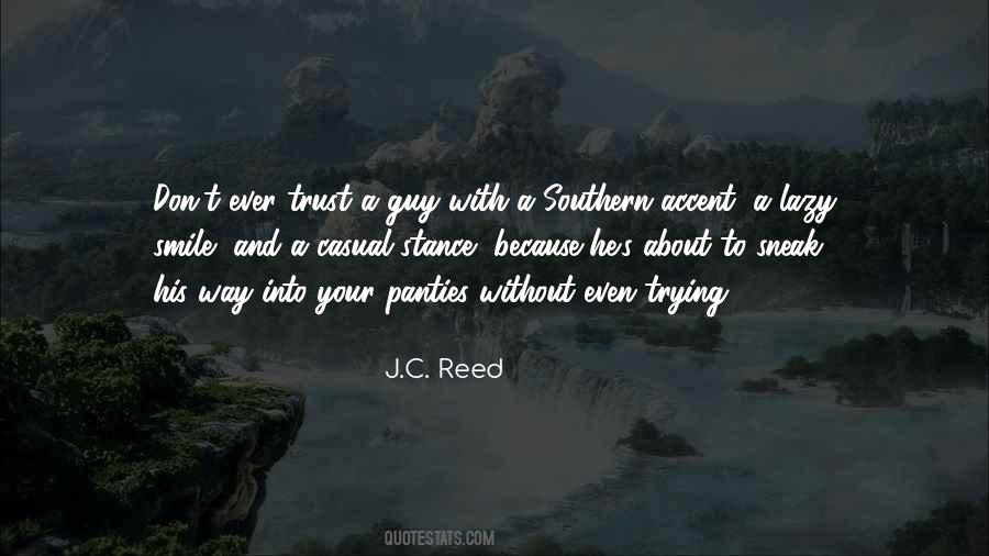 Trust A Guy Quotes #923544