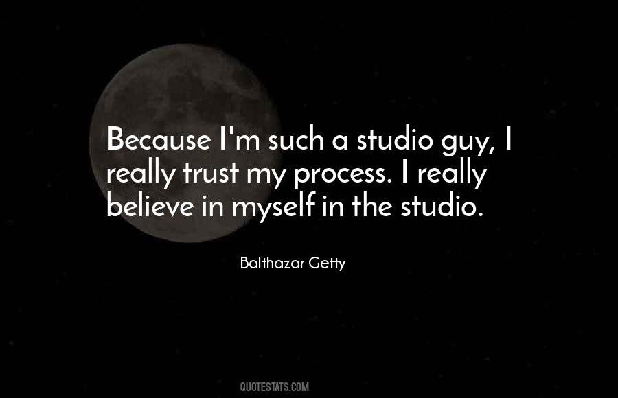 Trust A Guy Quotes #929714