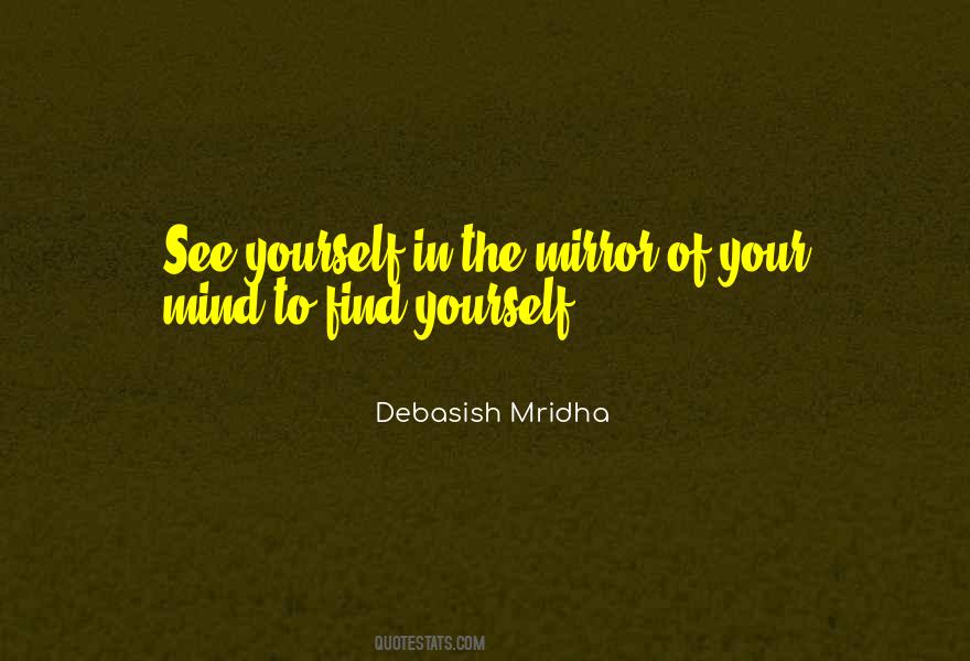 Love Your Mind Quotes #1264100