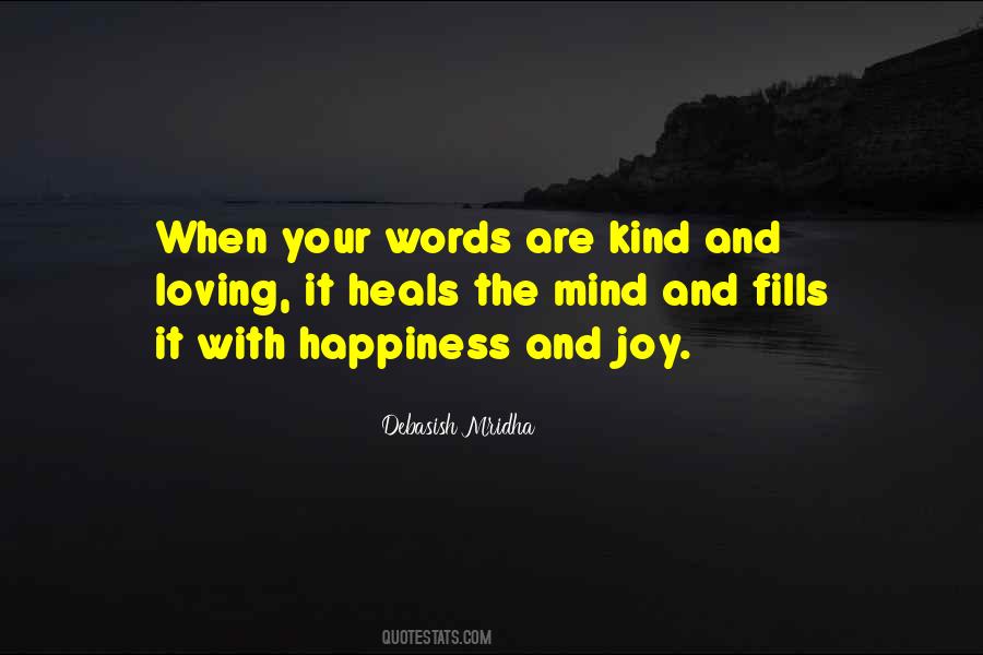 Love Your Mind Quotes #1516520