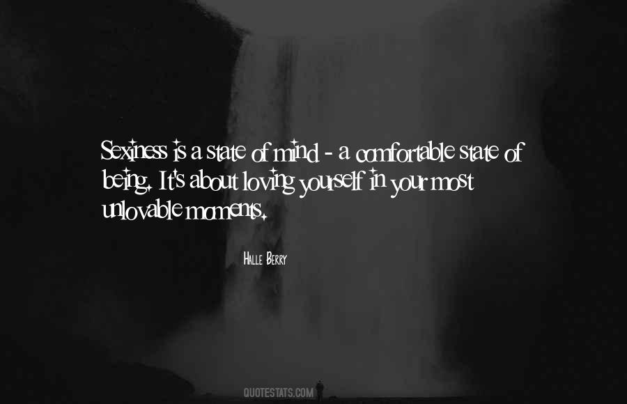Love Your Mind Quotes #592569
