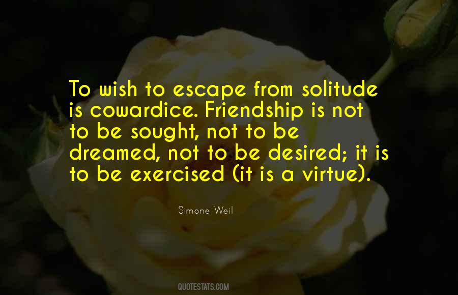 Not To Be Desired Quotes #1181743