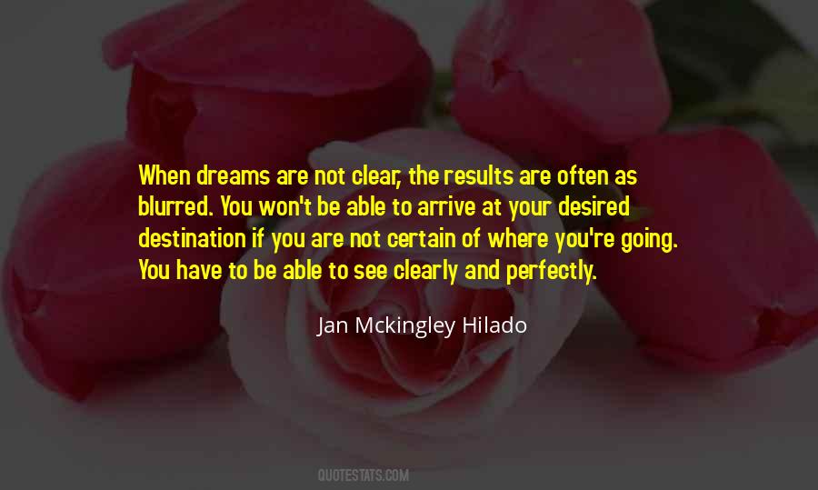 Not To Be Desired Quotes #562205