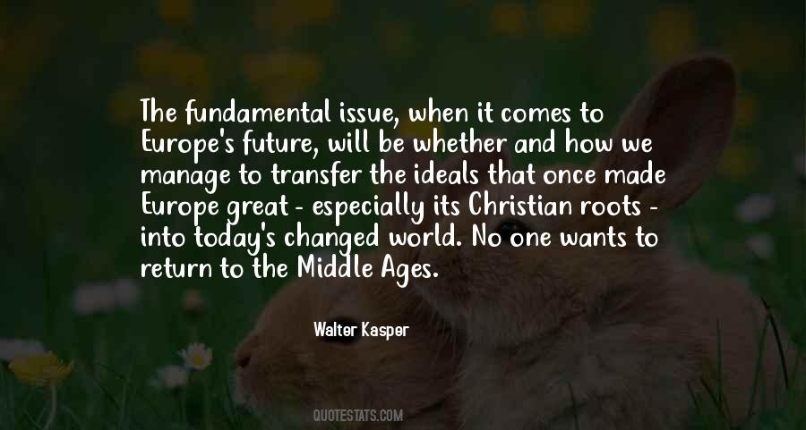 Quotes About Future Will #1014751