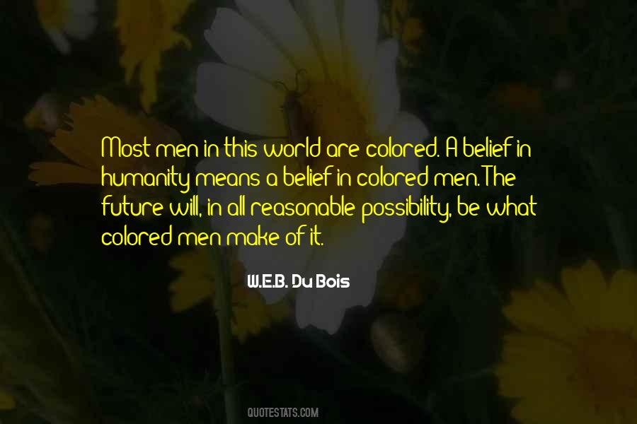 Quotes About Future Will #1023058