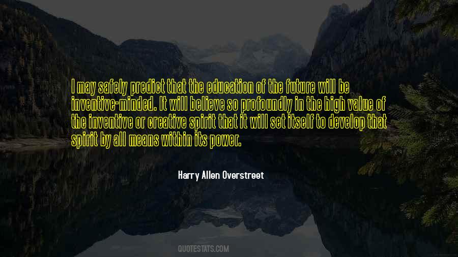 Quotes About Future Will #1028398