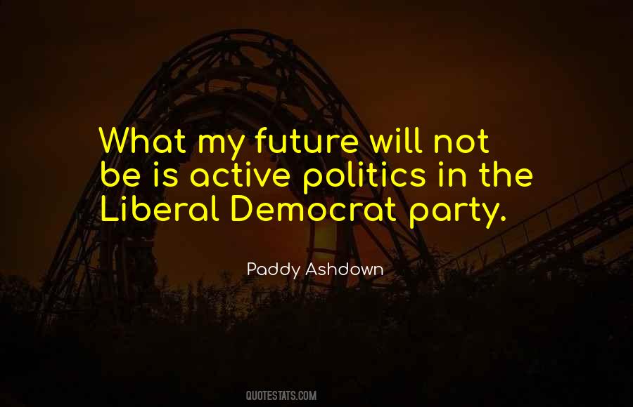 Quotes About Future Will #1086232