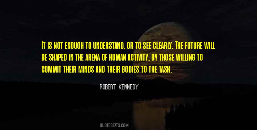 Quotes About Future Will #1280840