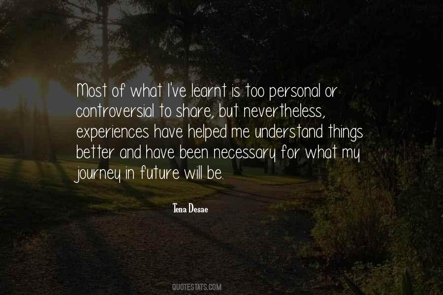 Quotes About Future Will #1559887
