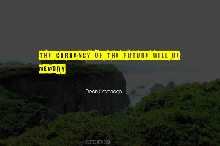 Quotes About Future Will #1585454