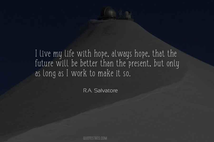 Quotes About Future Will #1645277