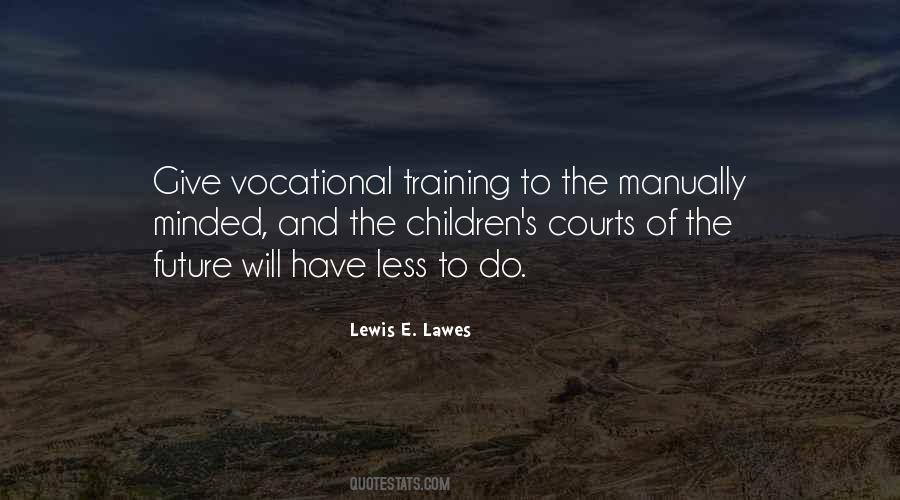 Quotes About Future Will #783933