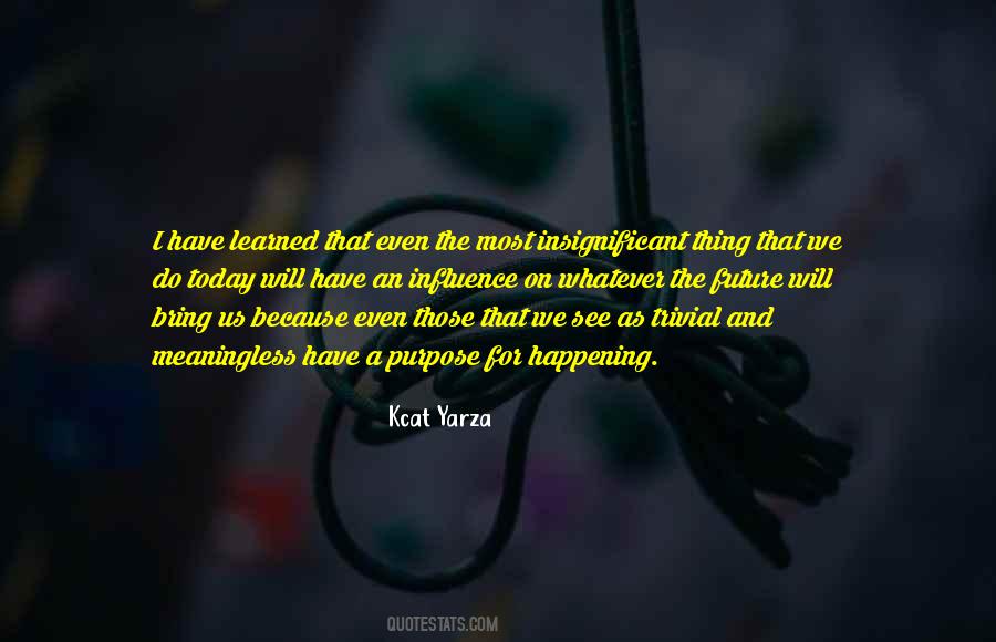 Quotes About Future Will #933868