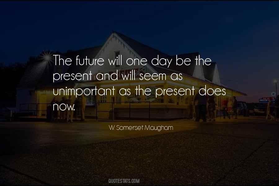 Quotes About Future Will #935849