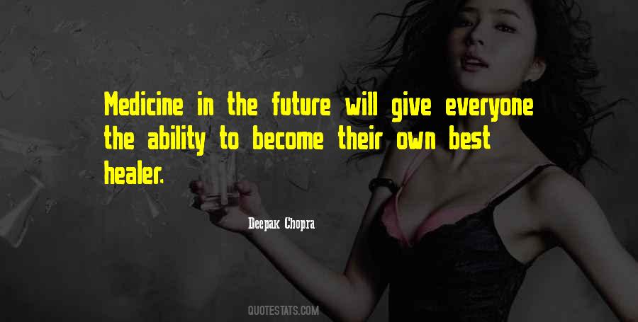 Quotes About Future Will #992272