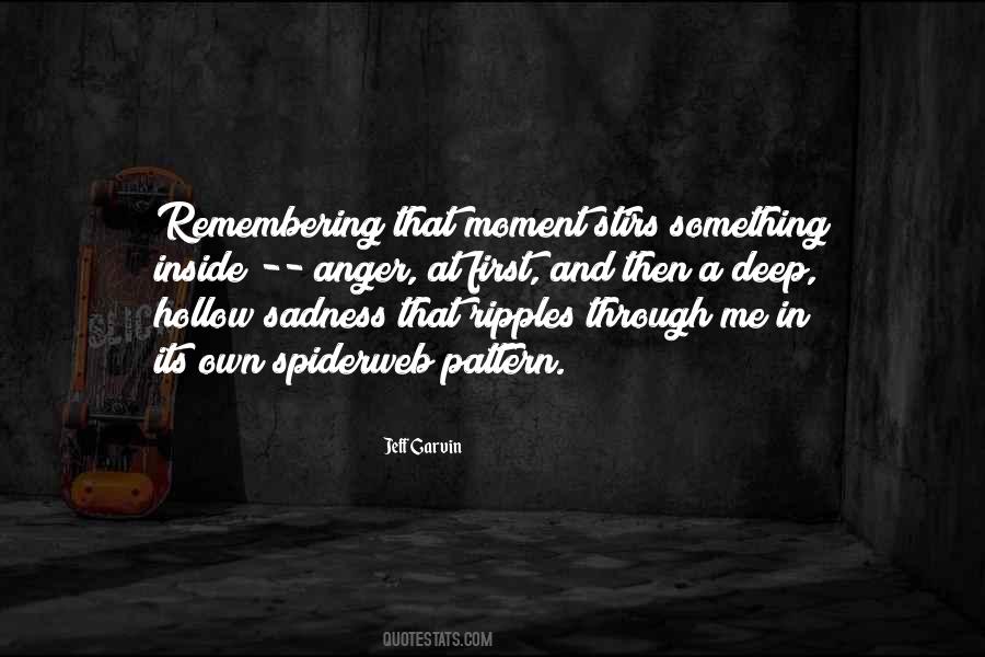 Through Sadness Quotes #1157409