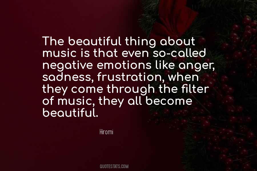 Through Sadness Quotes #1173119