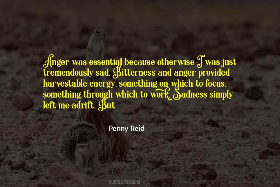 Through Sadness Quotes #1439330