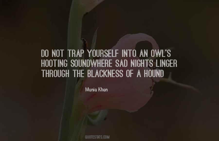 Through Sadness Quotes #1831803