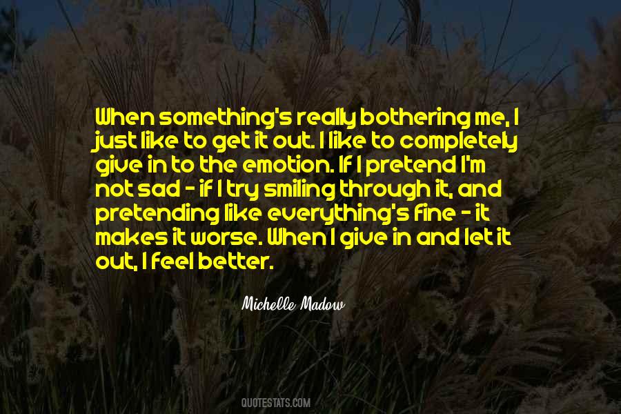 Through Sadness Quotes #667054