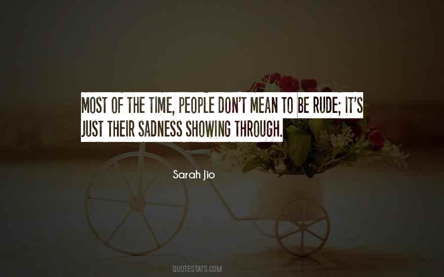 Through Sadness Quotes #81921