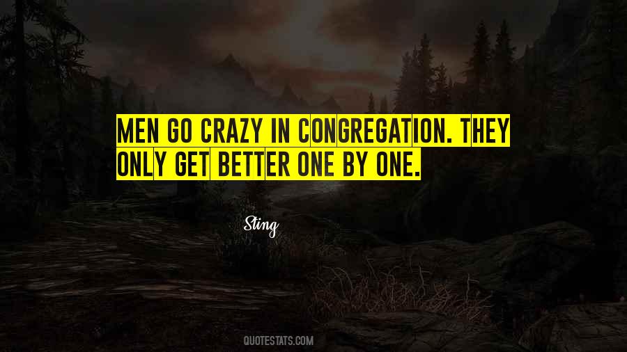 Go Crazy Quotes #1443926