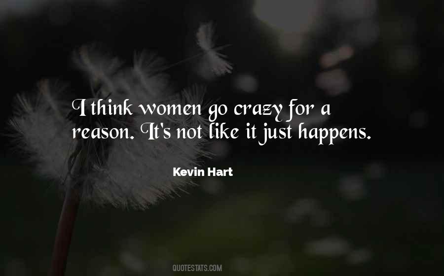 Go Crazy Quotes #1630697