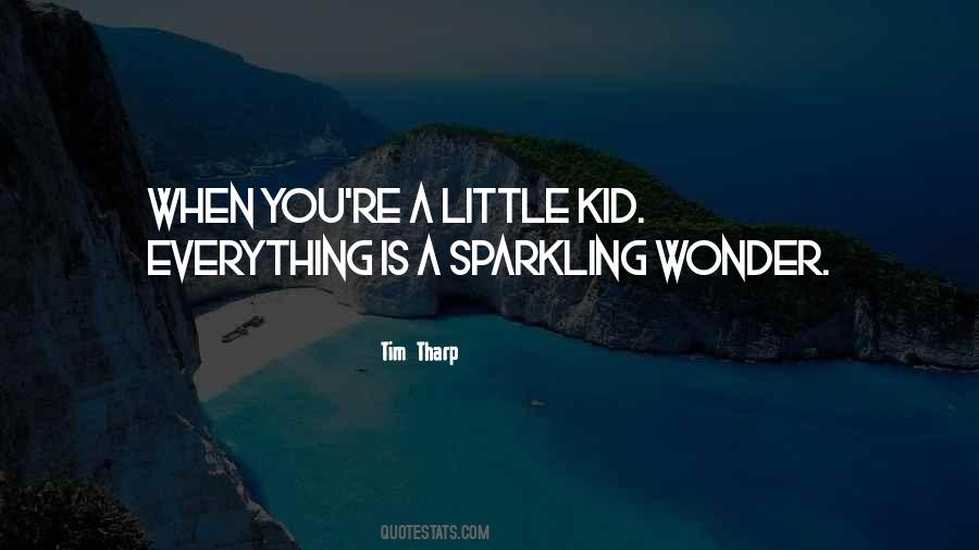 Little Wonder Quotes #1619144