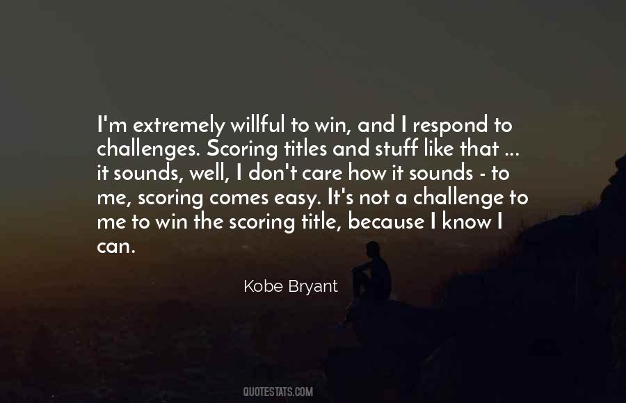 Easy Win Quotes #1156158