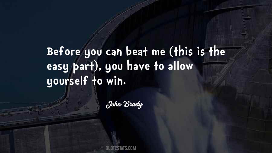Easy Win Quotes #1406978