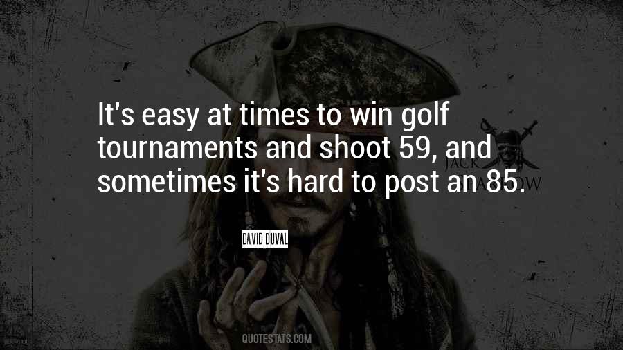 Easy Win Quotes #1680716