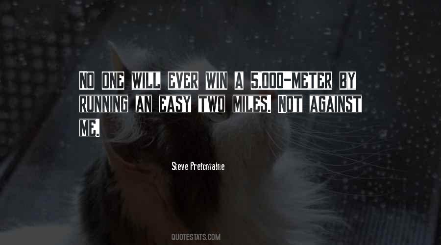 Easy Win Quotes #182170