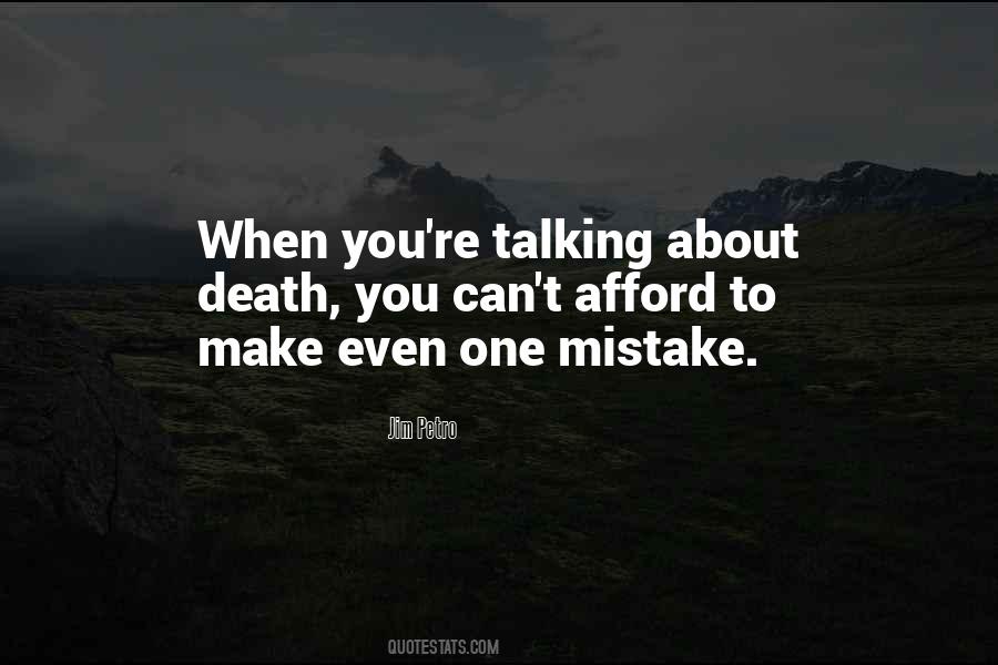 Did I Make A Mistake Quotes #32413