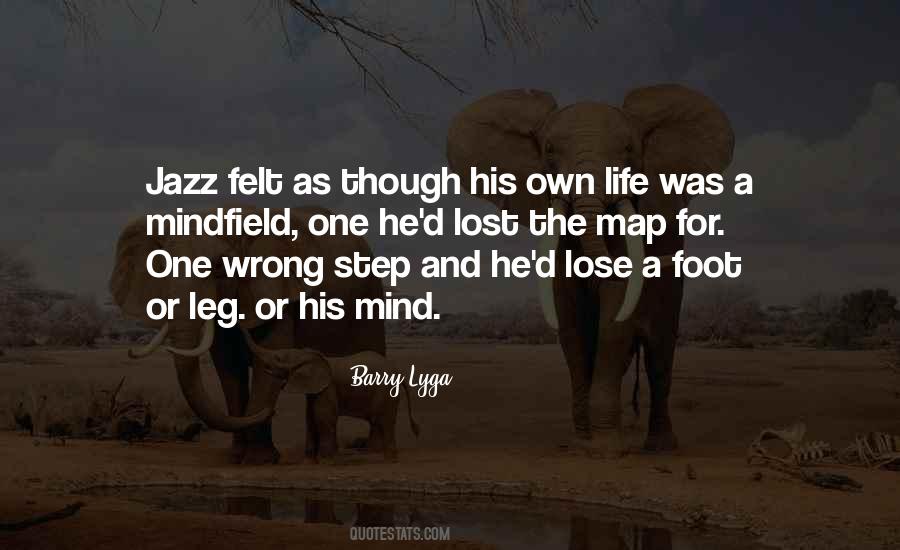 Wrong Step Quotes #1382066
