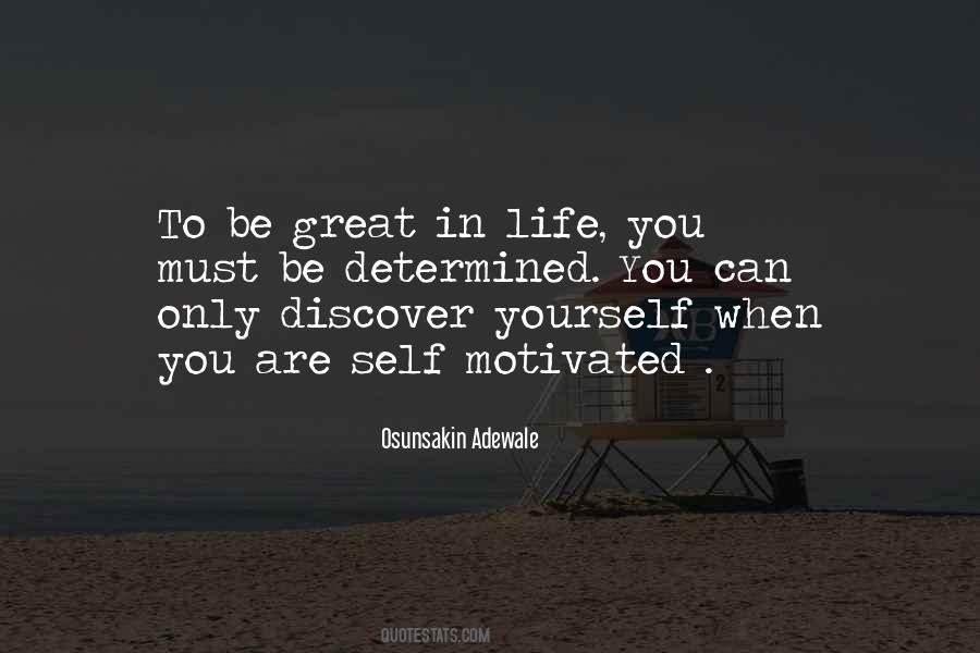 When You Are Determined Quotes #52010
