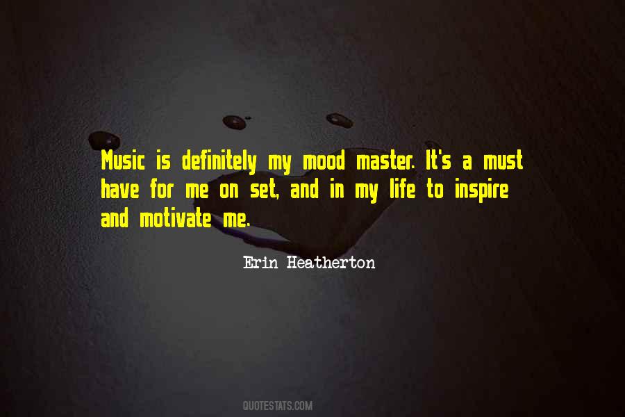 Set The Mood Quotes #1341144