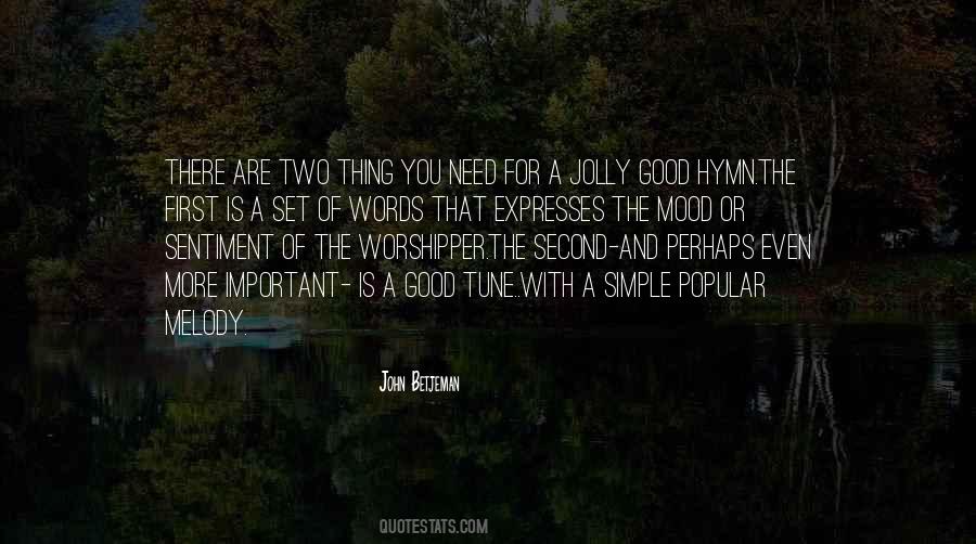 Set The Mood Quotes #1700625
