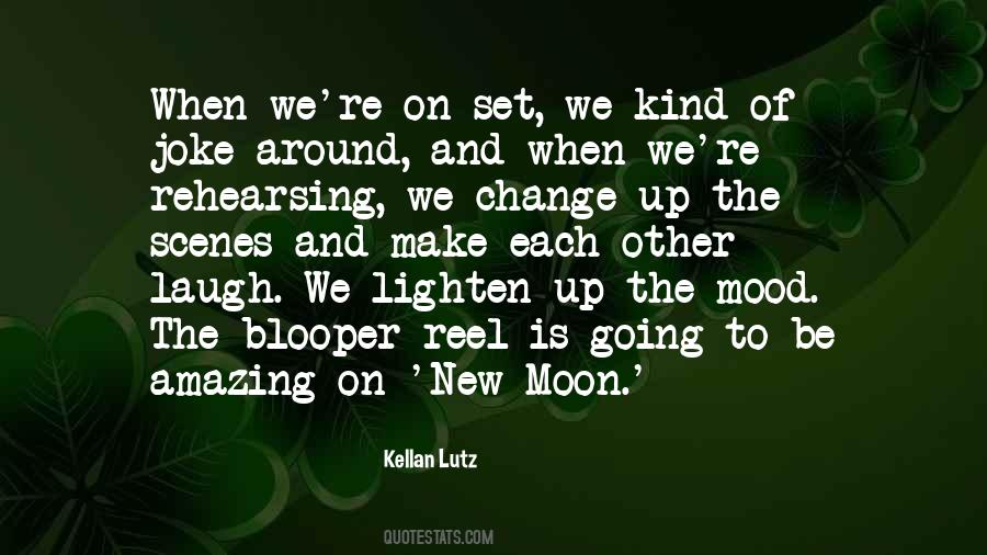 Set The Mood Quotes #460139