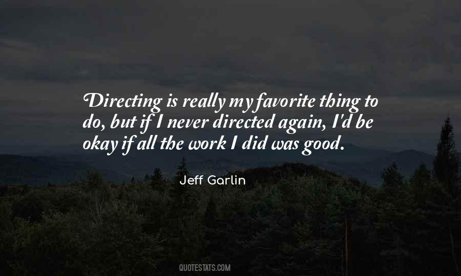 Favorite Work Quotes #328826