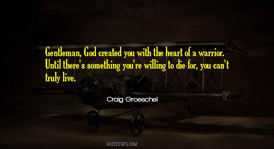 Gentleman Warrior Quotes #243409