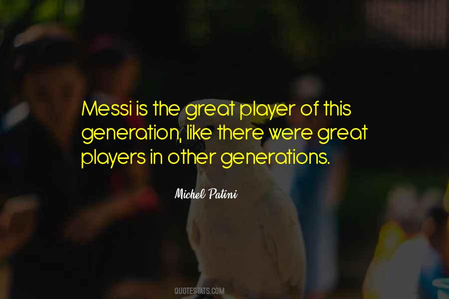 Great Player Quotes #7369