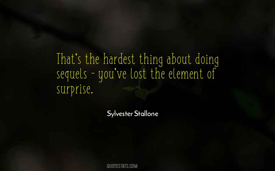 Quotes About The Element Of Surprise #1017282