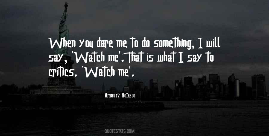 Do What You Say You Will Do Quotes #327969