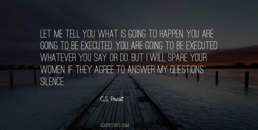 Do What You Say You Will Do Quotes #350351